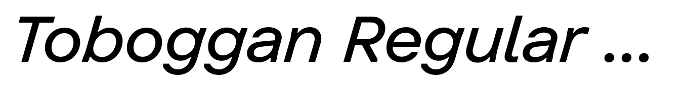 Toboggan Regular Italic
